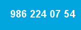 986 224 07 54